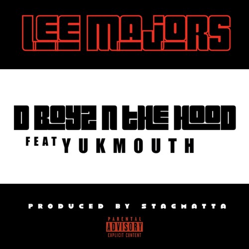 D Boyz N The Hood (feat. Yukmouth) [Explicit]