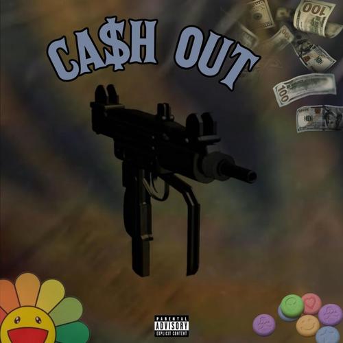 Ca$h Out (Explicit)