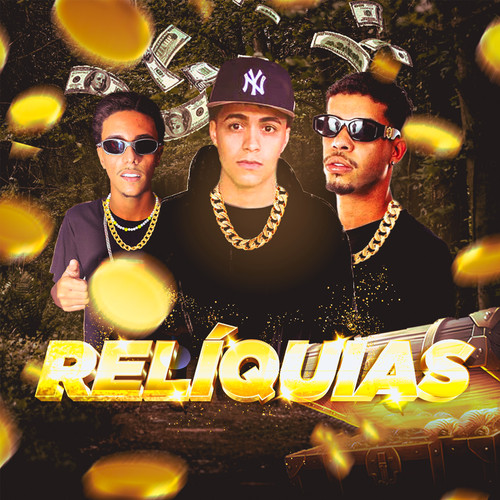 Relíquias (Explicit)