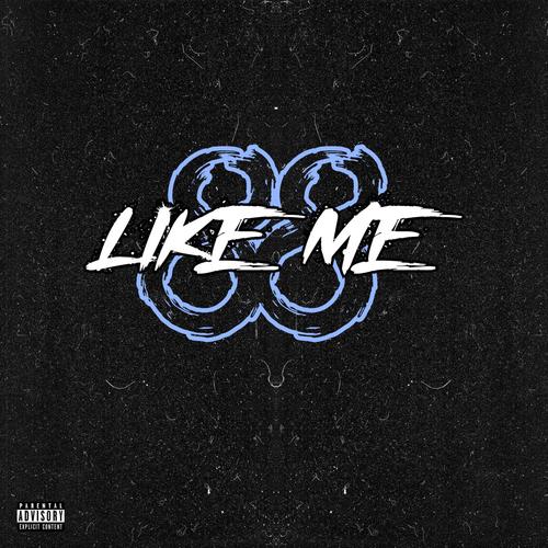 Like me (Explicit)