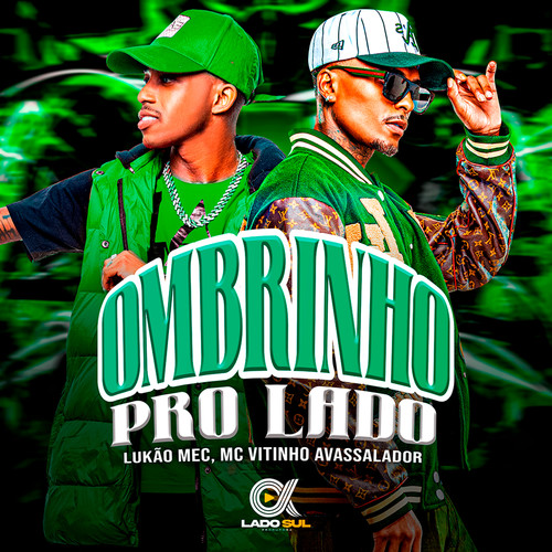 Ombrinho pro Lado (Explicit)