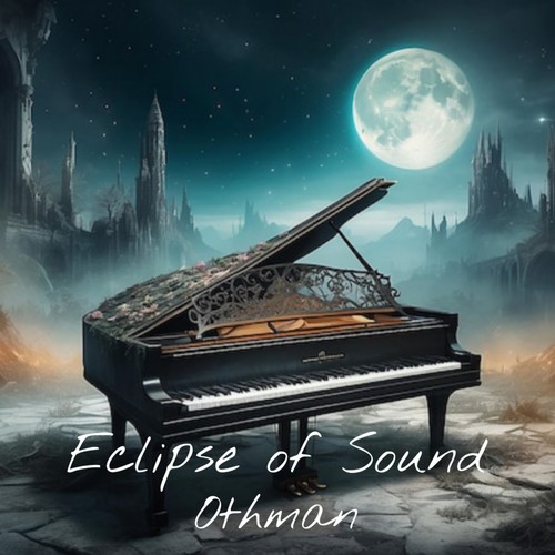 Eclipse of Sound (Freestyle)