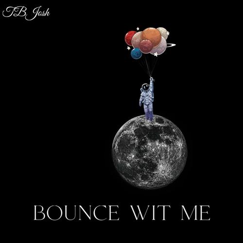 Bounce Wit Me