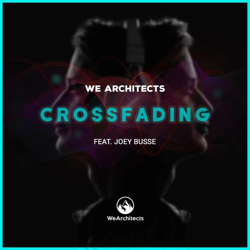 Crossfading (feat. Joey Busse)