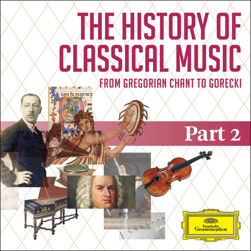 The History Of Classical Music - Part 2 - From Haydn To Paganini