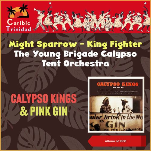 Calypso Kings & Pink Gin (Trinidad)
