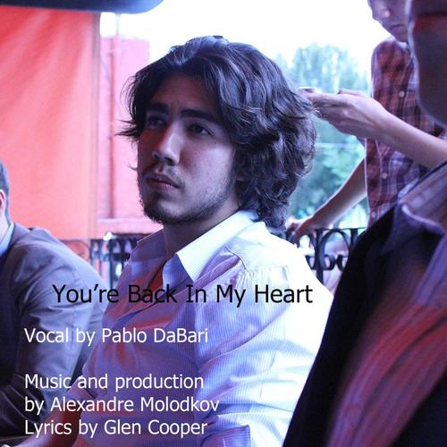 You’re Back In My Heart (feat. Pablo Romero Moreira)