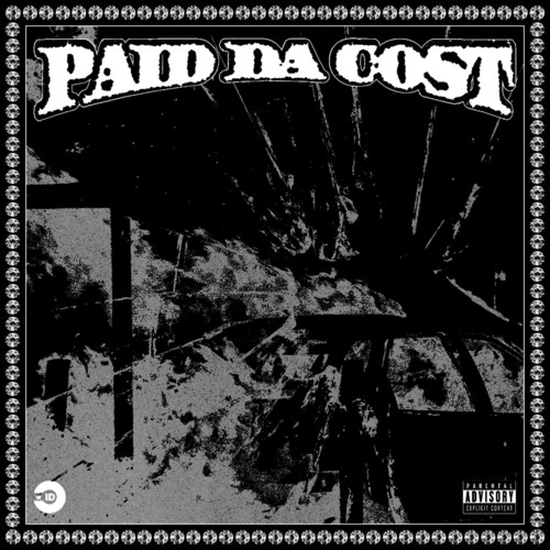 PAIDDACOST (feat. Stardust) [Explicit]