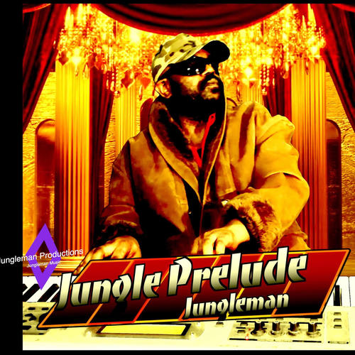 Jungle Prelude Jungleman