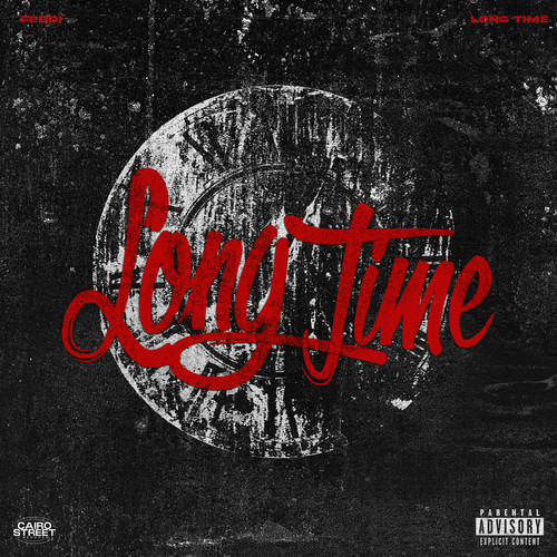 Long Time (Explicit)