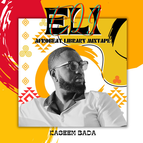 Eli (Afrobeat Library Mixtape)