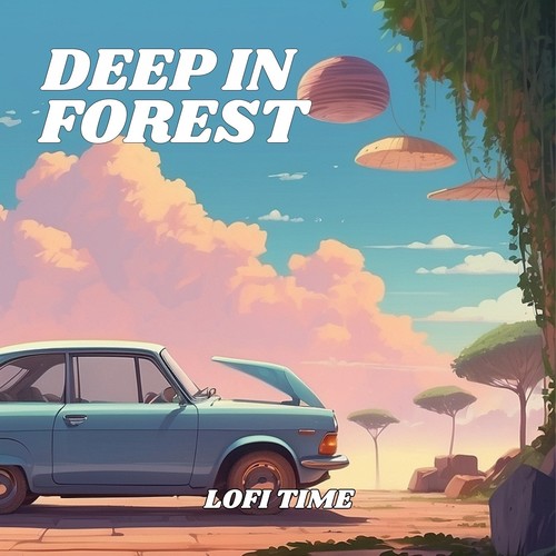 Deep in Forest