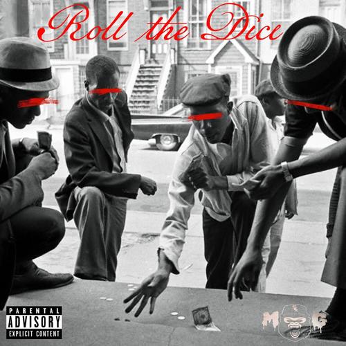 Roll The Dice (Explicit)