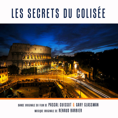 Les secrets du Colisée (Bande originale du film)