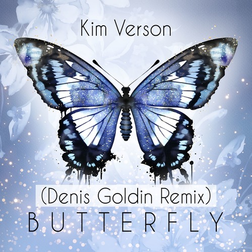 Butterfly (Denis Goldin Remix)