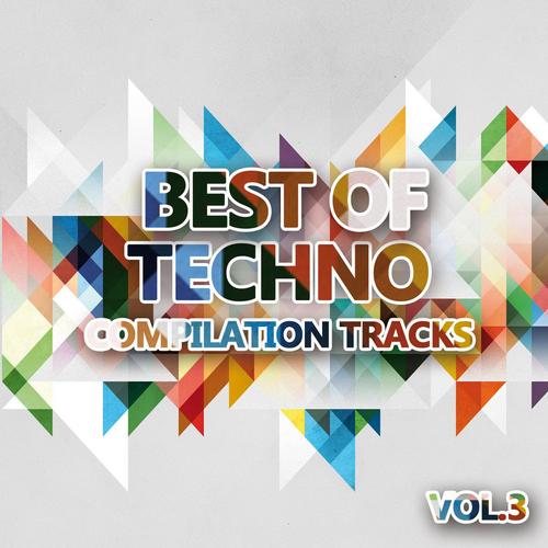 Best of Techno Vol. 3 (Compilation Tracks)