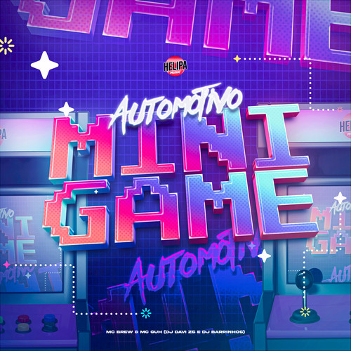 Automotivo Mini Game (Explicit)