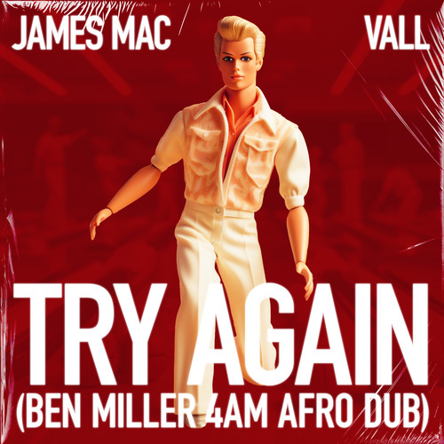 Try Again (Ben Miller 4am Afro Dub)