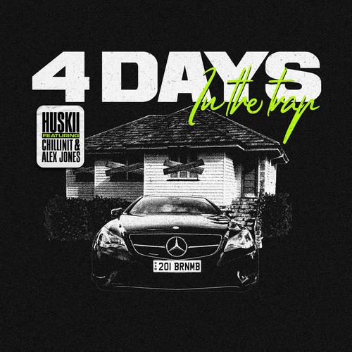 4 Days in the Trap (feat. Chillinit & Alex Jones) [Explicit]