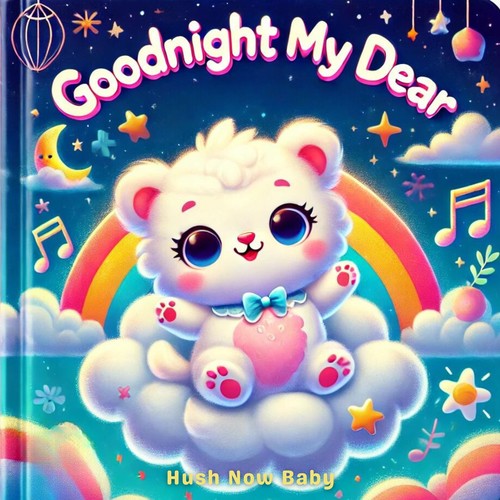 Goodnight My Dear