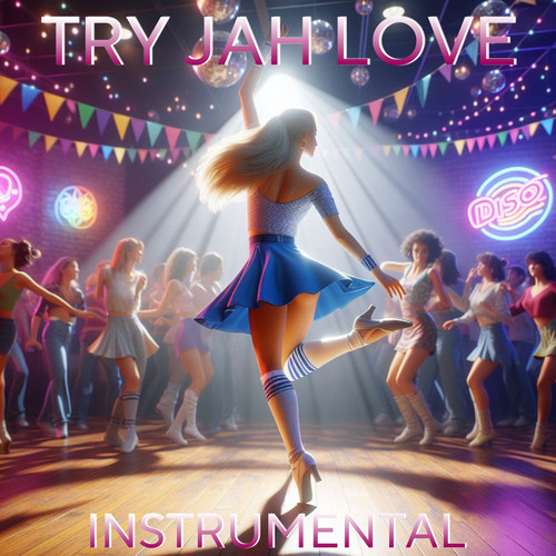 Try Dah Love (Instrumental Version)