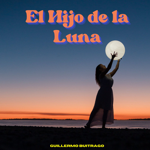 El Hijo de la Luna