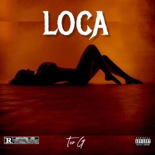 Loca (Explicit)