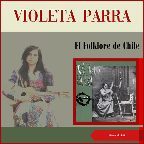 Canto y guitarra (El folklore de Chile Vol. I) (Album of 1957)