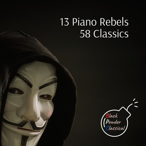 13 Piano Rebels 58 Classics