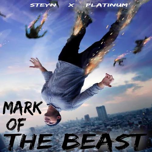 Mark Of The Beast (feat. Platinum) [Explicit]