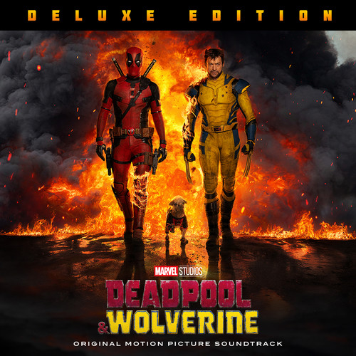 Deadpool & Wolverine (Original Motion Picture Soundtrack/Deluxe Edition) [Explicit]