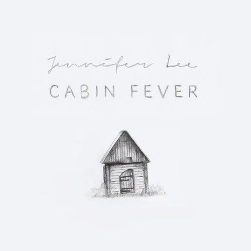 Cabin Fever