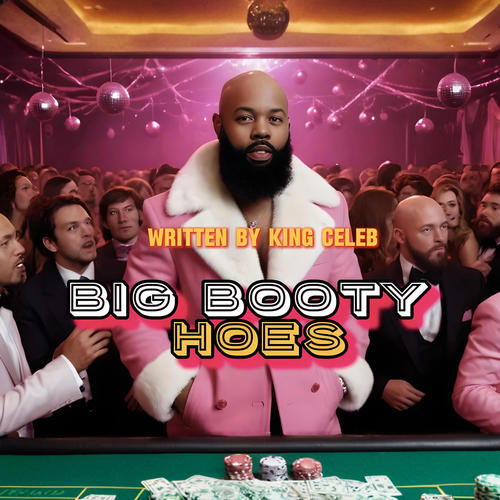 Big Booty Hoes (Explicit)