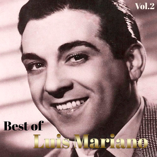Best Of Luis Mariano, Vol. 2
