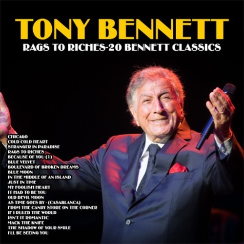 Rags to Riches (20 Bennett Classics)