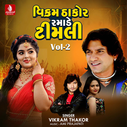 Vikram Thakor Ramade Timli, Vol. 2