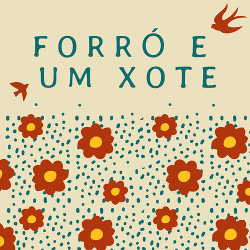 Forró e um xote