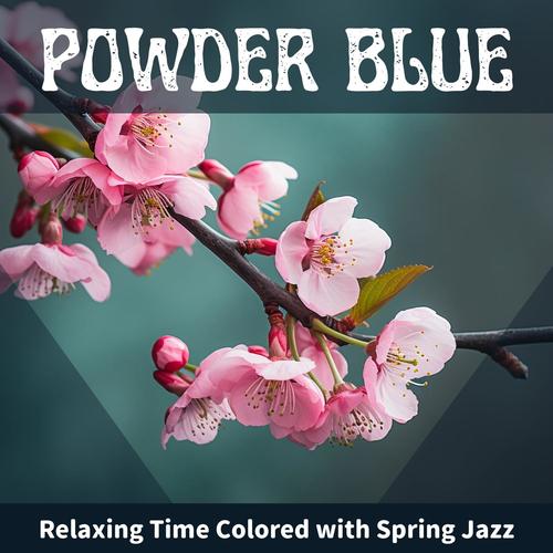 Relaxing Time Colored with Spring Jazz