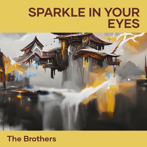 Sparkle in Your Eyes