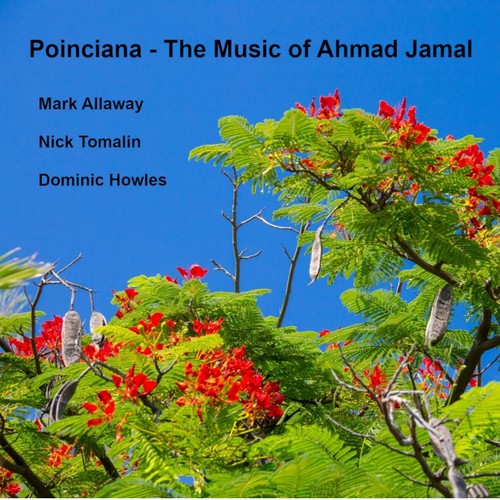 Poinciana: The Music of Ahmad Jamal