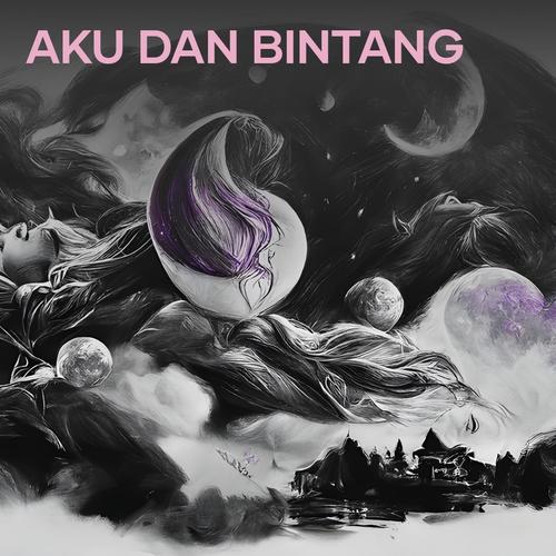 Aku Dan Bintang