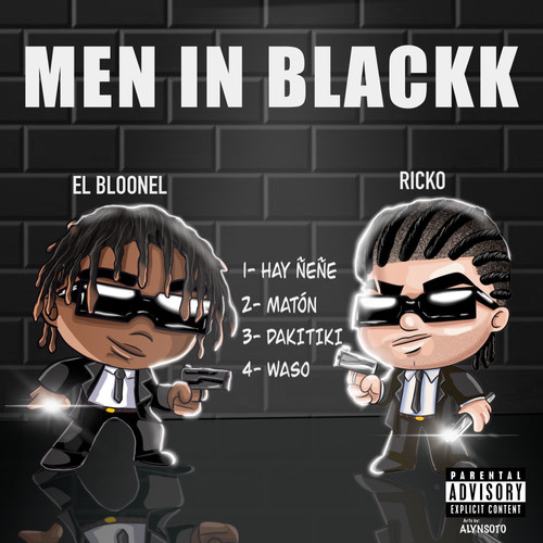 Men In Blackk (Explicit)