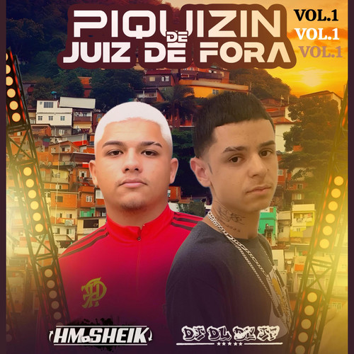 PIQUIZIN DE JUIZ DE FORA VOL.1 (Explicit)