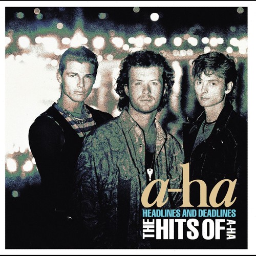 Headlines And Deadlines - The Hits of a-ha