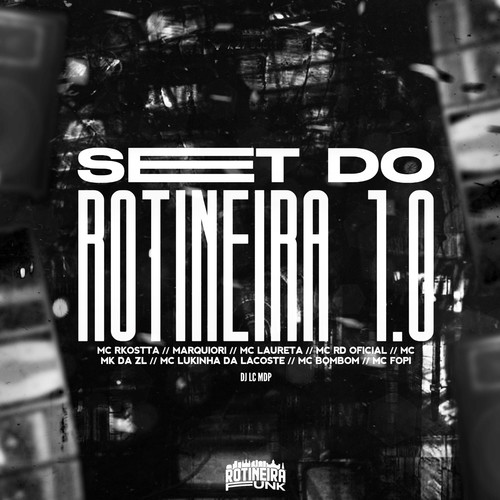 SET DO ROTINEIRA 1.0 (Explicit)