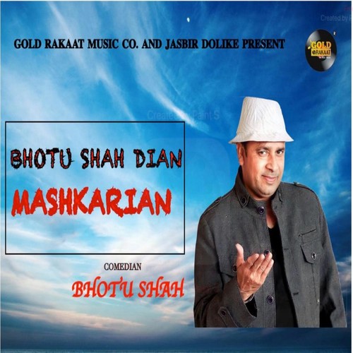 Bhotu Shah Dian Mashkarian