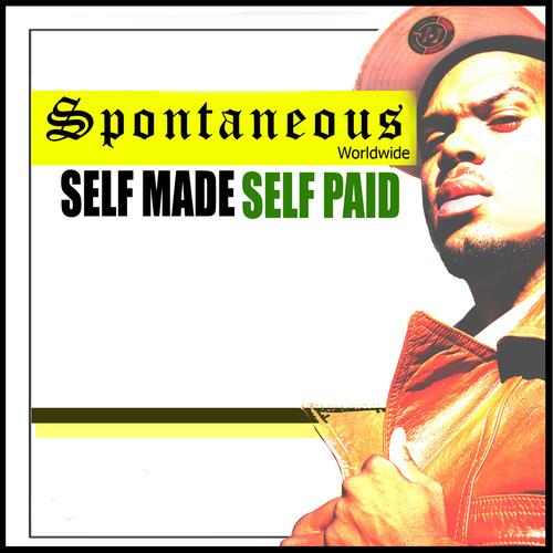 Self Made Self Paid (Explicit)