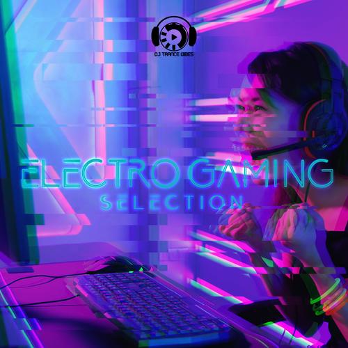 Electro Gaming Selection