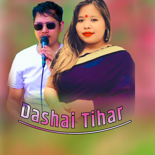 Dashai Tihar