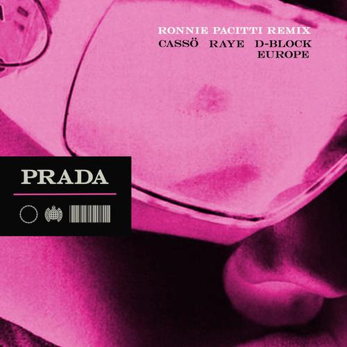 Prada (Ronnie Pacitti Remix) [Explicit]